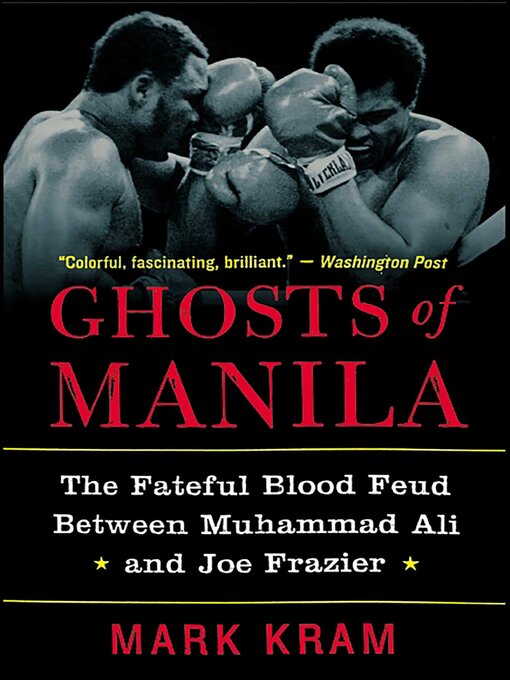Title details for Ghosts of Manila by Mark Kram - Available